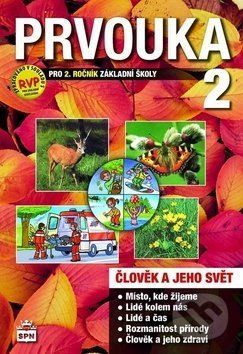 Prvouka pro 2. ročník ZŠ
					 - Čechurová Milana