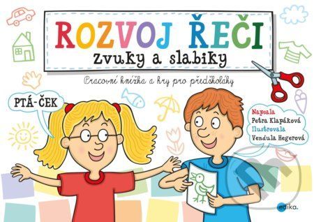 Rozvoj řeči - Zvuky a slabiky - Klapáková Petra