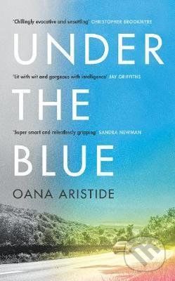 Under the Blue - Oana Aristide