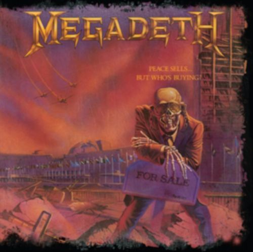 Megadeth Peace Sells ... But Who's Buying (25th Anniversary)