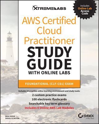 AWS Certified Cloud Practitioner Study Guide with Online Labs - Foundational (CLF-C01) Exam (Piper Ben)(Paperback / softback)