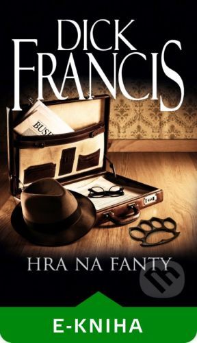 Francis Dick: Hra na fanty