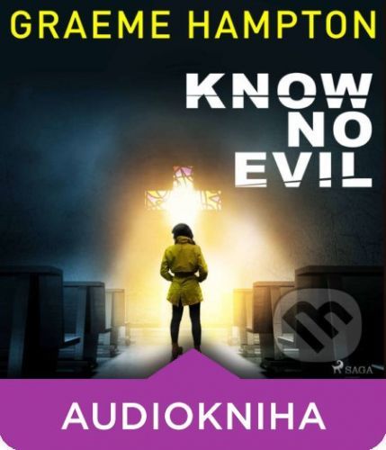 Know No Evil (EN) - Graeme Hampton
