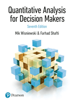 Quantitative Analysis for Decision Makers, 7th Edition (formerly known as Quantitative Methods for Decision Makers) (Wisniewski Mik)(Paperback / softback)