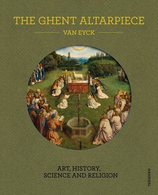 Ghent Altarpiece - Art, History, Science and Religion (Praet Danny)(Pevná vazba)
