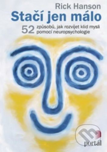 Stačí jen málo - Rick Hanson