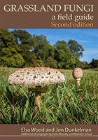 Grassland Fungi - A Field Guide (Wood Elsa)(Paperback / softback)