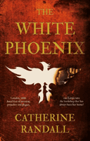 White Phoenix (Randall Catherine)(Paperback / softback)
