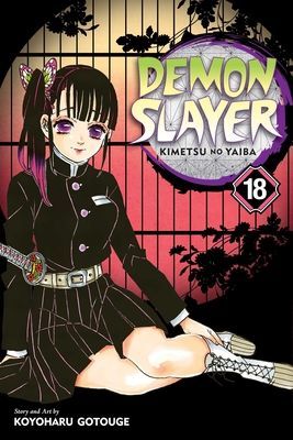 Demon Slayer: Kimetsu no Yaiba, Vol. 18 (Gotouge Koyoharu)(Paperback / softback)