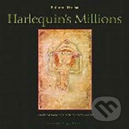 Hrabal Bohumil: Harlequin's Millions - A Novel