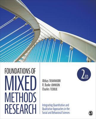 Foundations of Mixed Methods Research - Integrating Quantitative and Qualitative Approaches in the Social and Behavioral Sciences (Tashakkori Abbas M.)(Paperback / softback)