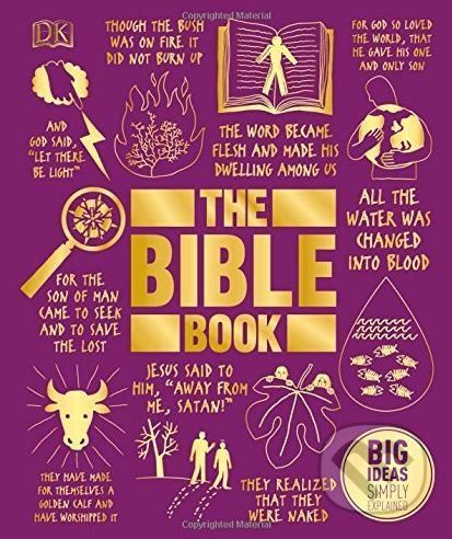 The Bible Book : Big Ideas Simply Explained - kolektiv autorů