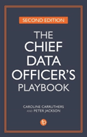 Chief Data Officer's Playbook (Carruthers Caroline)(Paperback / softback)