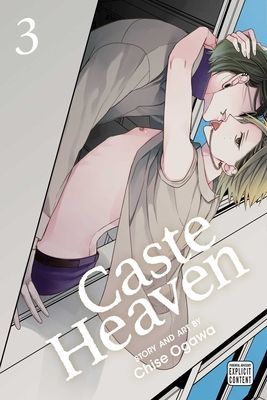 Caste Heaven, Vol. 3, Volume 3 (Ogawa Chise)(Paperback)
