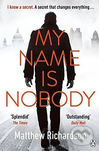 My Name Is Nobody - Richardson Matthew