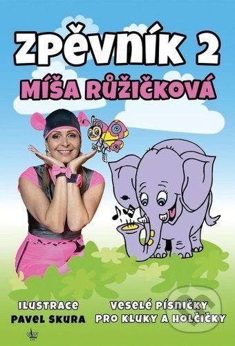 Zpěvník 2 Míša Růžičková - Míša Růžičková