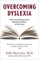 Overcoming Dyslexia - Second Edition, Completely Revised and Updated (Shaywitz Sally E. M. D.)(Paperback / softback)