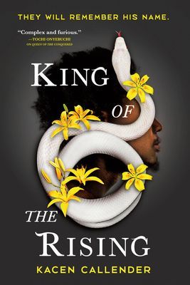 King of the Rising (Callender Kacen)(Paperback)