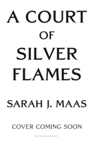 Court of Silver Flames (Maas Sarah J.)(Pevná vazba)
