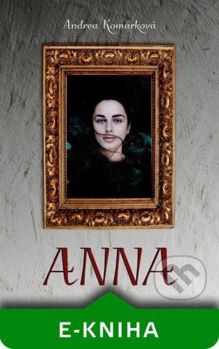 Anna - Andrea Komárková