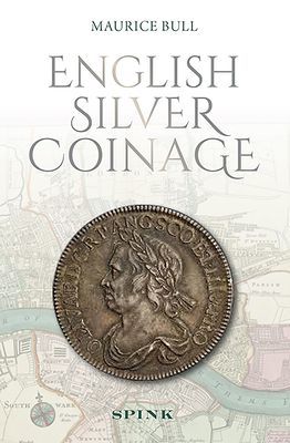 English Silver Coinage (new edition) (Bull Maurice)(Pevná vazba)