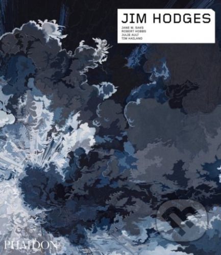 Jim Hodges - Jane M. Saks, Robert Hobbs, Julie Ault