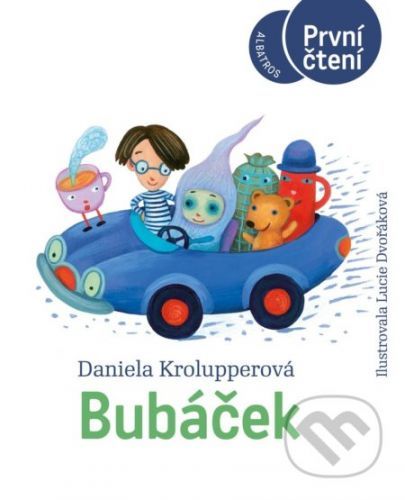 Bubáček - Daniela Krolupperová, Lucie Dvořáková (ilustrátor)