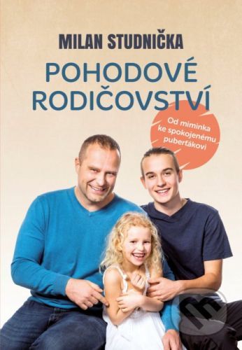 Pohodové rodičovství - Milan Studnička, Hana Vavřinová (ilustrátor)