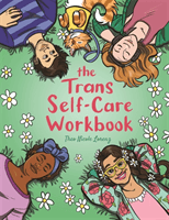 Trans Self-Care Workbook - A Coloring Book and Journal for TRANS and Non-Binary People (Lorenz Theo)(Paperback / softback)