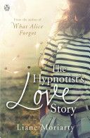 Moriarty Liane: Hypnotist's Love Story
