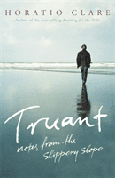 Truant (Clare Horatio)(Paperback / softback)