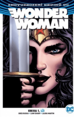 Wonder Woman 1 - Lži - Rucka Greg