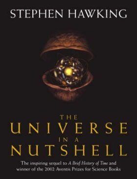 The Universe In A Nutshell - Hawking Stephen W.