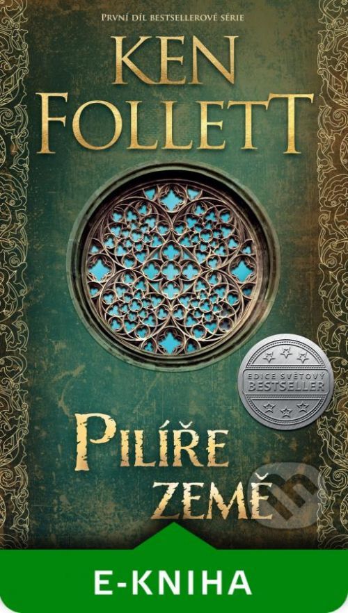 Pilíře země (Pilíře země 1) - Ken Follett