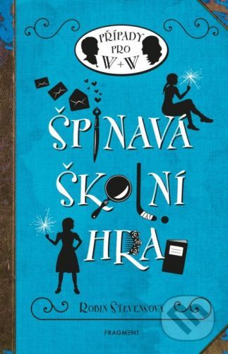 Špinavá školní hra - Robin Stevens, Nina Tara (ilustrátor)
