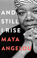 And Still I Rise (Angelou Dr Maya)(Pevná vazba)