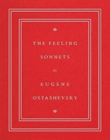 Feeling Sonnets (Ostashevsky Eugene)(Paperback / softback)