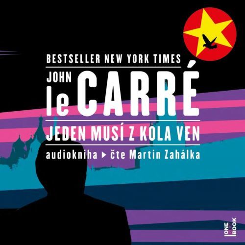 Jeden musí z kola ven - 2 CDmp3 (Čte Martin Zahálka) - le Carré John