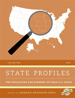 State Profiles 2019 - The Population and Economy of Each U.S. State(Pevná vazba)