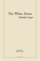 white dress (Leger Nathalie)(Paperback / softback)