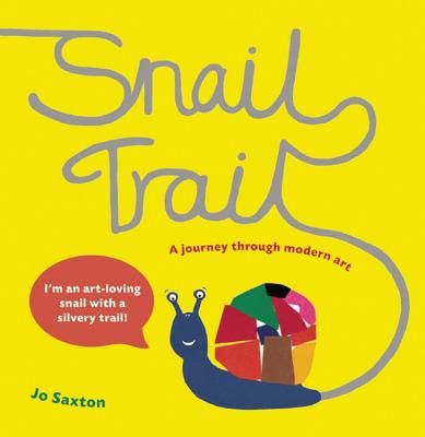 Snail Trail - In Search of a Modern Masterpiece (Saxton Jo)(Paperback / softback)