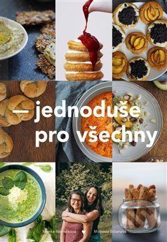 Jednoduše pro všechny - Michaela Bičianová, Monika Němečková