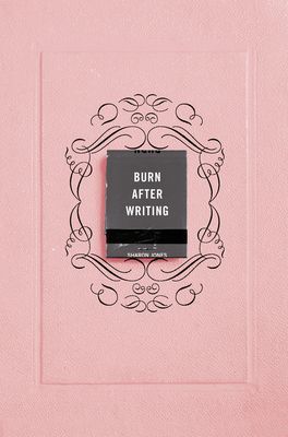 Burn After Writing (Pink) (Jones Sharon)(Paperback)