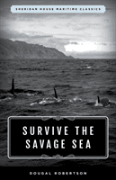 Survive the Savage Sea - Sheridan House Maritime Classics (Robertson Dougal)(Paperback / softback)