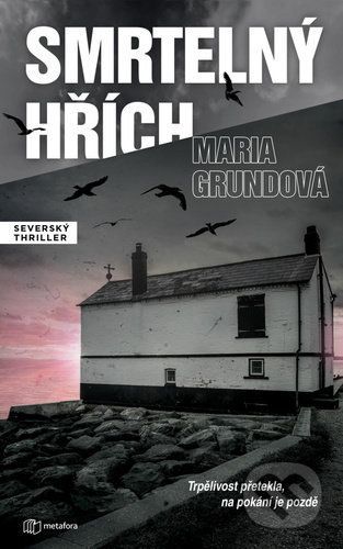 Smrtelný hřích - Maria Grund