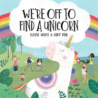 We're Off To Find A Unicorn (White Eloise)(Paperback / softback)