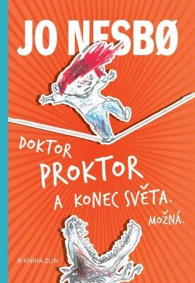 Doktor Proktor a konec světa. Možná... - Jo Nesbo - e-kniha