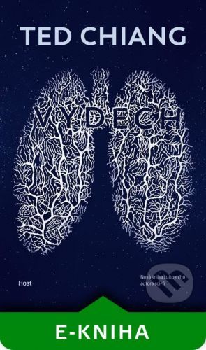Výdech - Ted Chiang