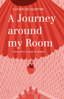 Journey Around My Room and A Nocturnal Expedition around My Room(Paperback / softback)