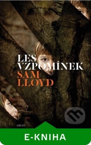 Les vzpomínek - Sam Lloyd